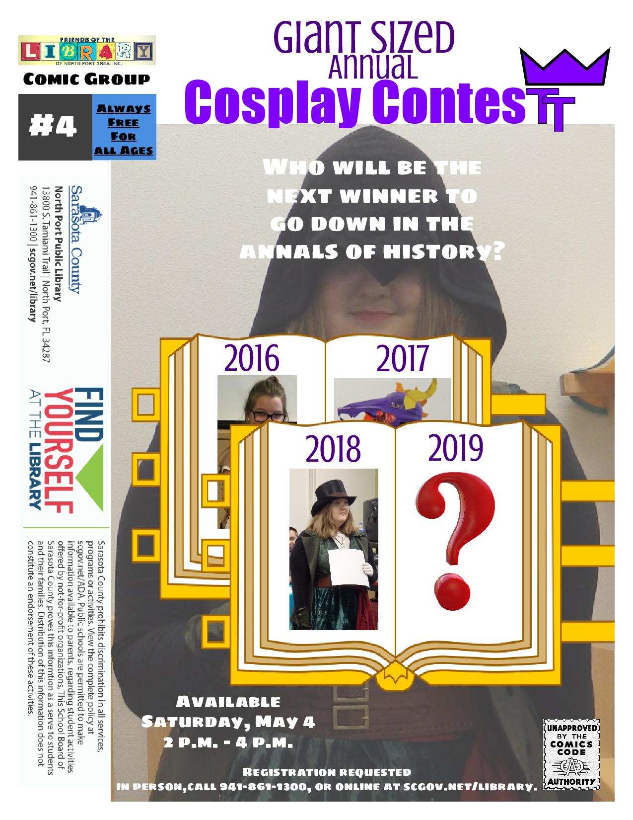 Costume/Cosplay contest for all ages.  Saturday, May 4, 2-4 p.m.