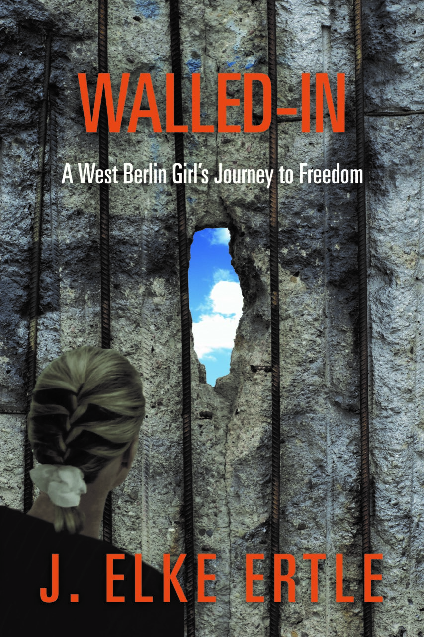 Book cover of "Walled-In" by author J. Elke Ertle