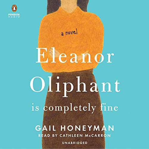 Book Cover for "Eleanor Oliphant is Completely Fine" by Gail Honeyman