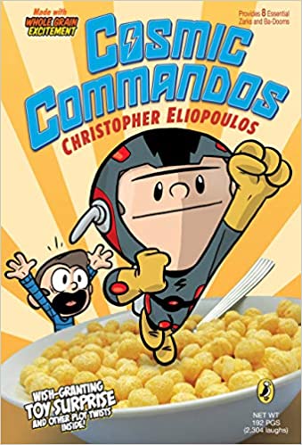 Cosmic Commandos by Chris Eliopoulos