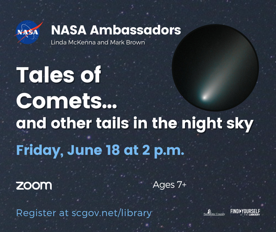 NASA Ambassadors: Comets and other Tails