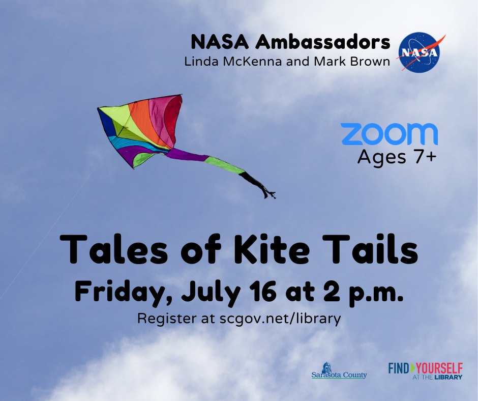 NASA Ambassadors:Tales of Kite Tails