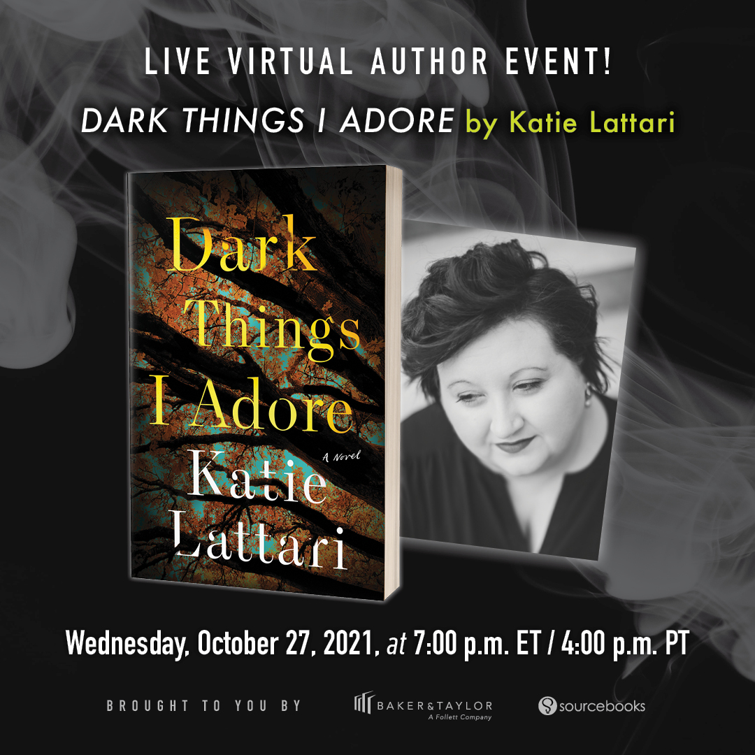 Virtual Author Talk Dark Things I Adore with Katie Lattari