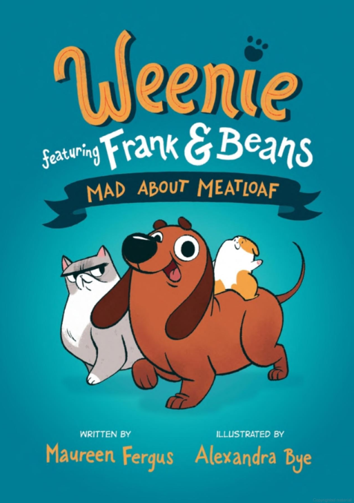 Weenie Featuring Frank & Beans: Mad About Meatloaf