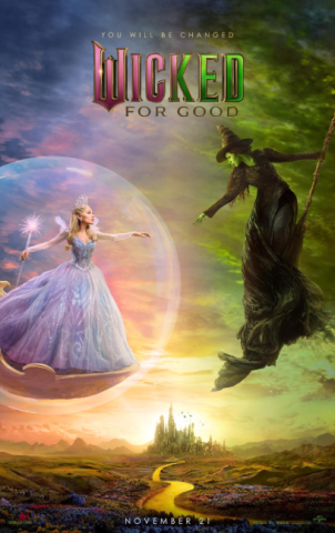 The movie poster which features Glinda and Elphaba reaching for each other as they float in the sky.