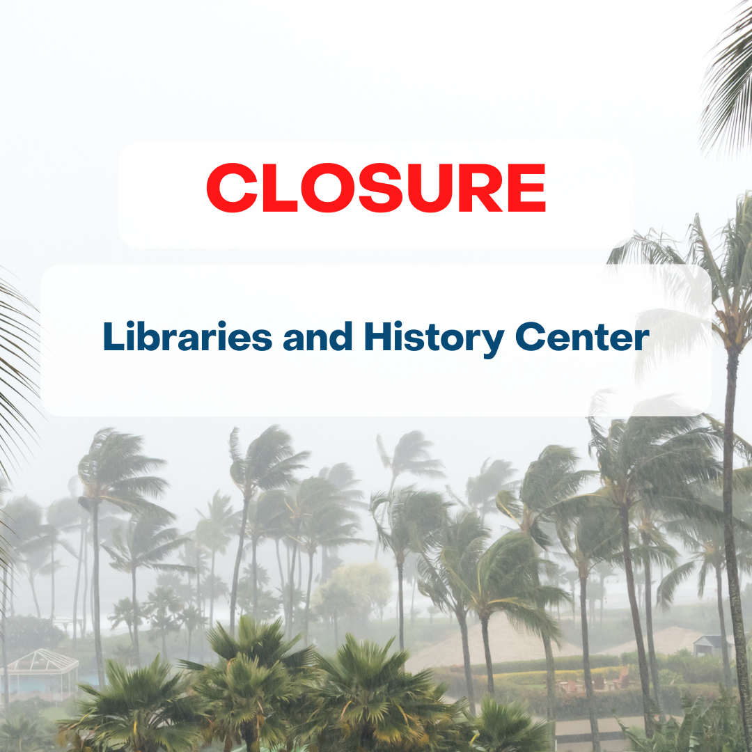 Closure - Libraries and History Center